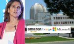 A Ribera no le gusta nada la nuclear (se la cargará en España al tiempo que la defenderá en la UE), pero sí a Amazon, Google y Microsoft