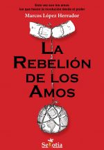 La rebelión de los amos