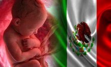 México da un paso atrás en la lucha por la vida del no nacido