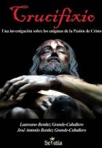 'Crucifixio', no solo es un libro más sobre el Relato de la Pasión