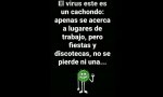 Este virus a quien nadie entiende, es un cachondo, como puede verse en la imagen