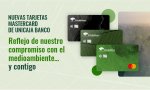 Unicaja Banco: Tarjetas sostenibles