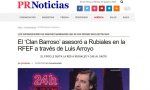 PRNoticias cuenta que la galaxia de Miguel ‘Cubanino’ Barroso asesoró a Luis Rubiales