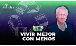 Oído en el programa verde que te quiero verde de Lorenzo Milá, el pasado jueves, en RTVE, a un ecologista, naturalmente científico evidencial: "El decrecimiento es una respuesta lógica, no ideológica: chocamos con los límites del planeta; hay que vivir mejor con menos"